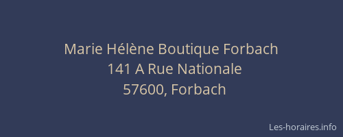 Marie Hélène Boutique Forbach