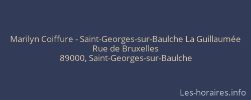 Marilyn Coiffure - Saint-Georges-sur-Baulche La Guillaumée