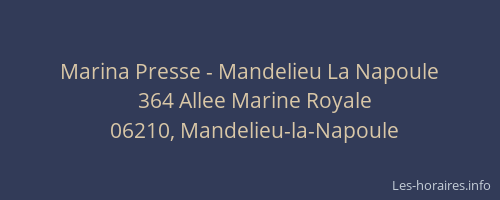 Marina Presse - Mandelieu La Napoule