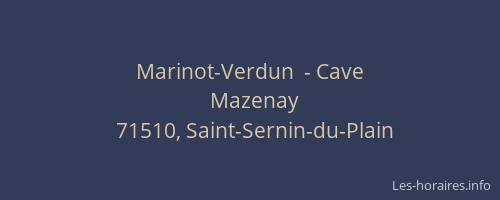 Marinot-Verdun  - Cave