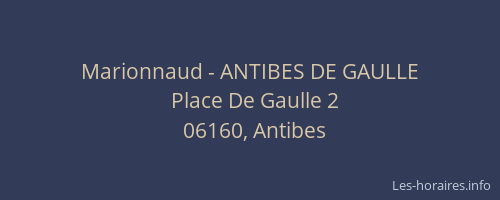 Marionnaud - ANTIBES DE GAULLE