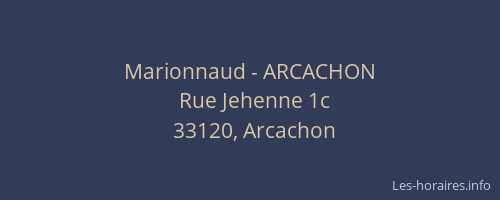 Marionnaud - ARCACHON