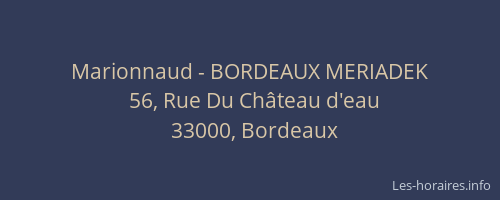 Marionnaud - BORDEAUX MERIADEK