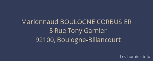 Marionnaud BOULOGNE CORBUSIER