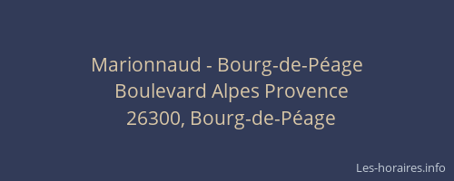 Marionnaud - Bourg-de-P&eacute;age