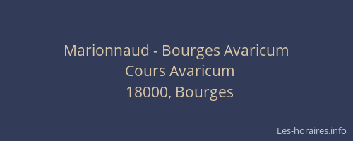 Marionnaud - Bourges Avaricum