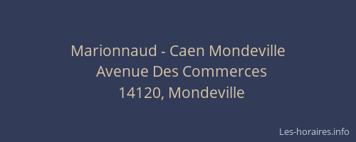Marionnaud - Caen Mondeville