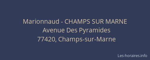 Marionnaud - CHAMPS SUR MARNE