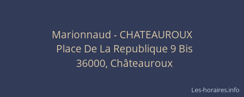 Marionnaud - CHATEAUROUX