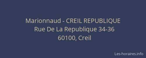 Marionnaud - CREIL REPUBLIQUE