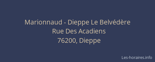 Marionnaud - Dieppe Le Belvédère