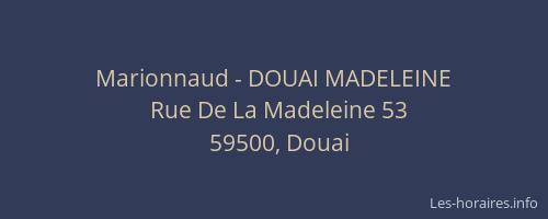 Marionnaud - DOUAI MADELEINE