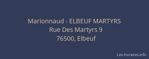 Marionnaud - ELBEUF MARTYRS