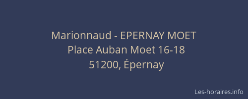 Marionnaud - EPERNAY MOET