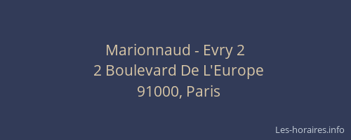 Marionnaud - Evry 2