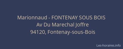 Marionnaud - FONTENAY SOUS BOIS