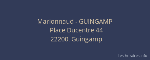 Marionnaud - GUINGAMP