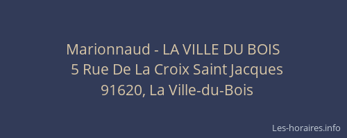 Marionnaud - LA VILLE DU BOIS
