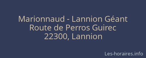 Marionnaud - Lannion Géant
