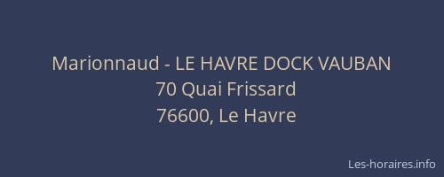 Marionnaud - LE HAVRE DOCK VAUBAN