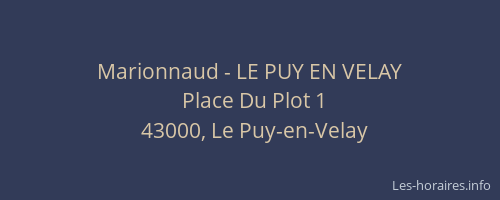 Marionnaud - LE PUY EN VELAY