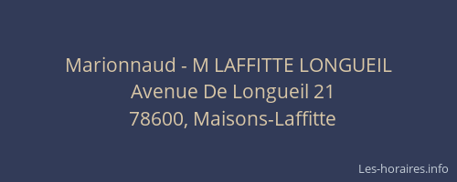 Marionnaud - M LAFFITTE LONGUEIL