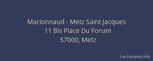Marionnaud - Metz Saint Jacques