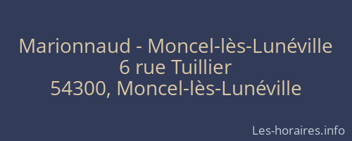Marionnaud - Moncel-lès-Lunéville