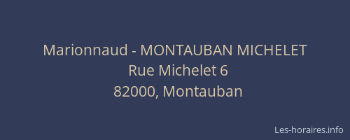 Marionnaud - MONTAUBAN MICHELET