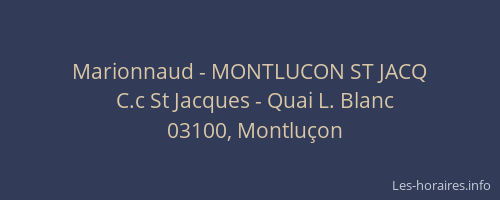 Marionnaud - MONTLUCON ST JACQ