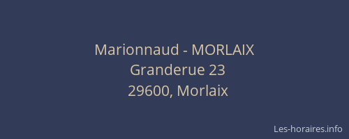Marionnaud - MORLAIX