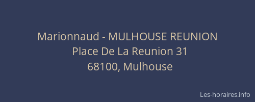 Marionnaud - MULHOUSE REUNION