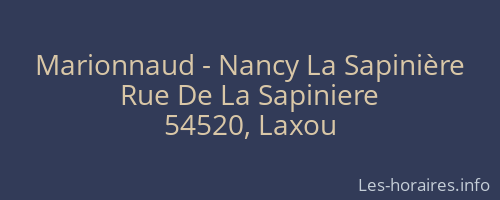 Marionnaud - Nancy La Sapinière