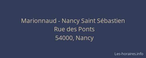 Marionnaud - Nancy Saint Sébastien