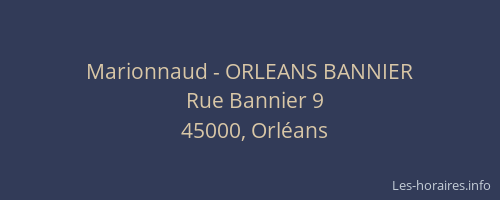 Marionnaud - ORLEANS BANNIER