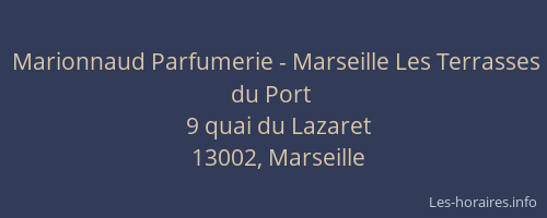 Marionnaud Parfumerie - Marseille Les Terrasses du Port