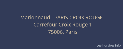Marionnaud - PARIS CROIX ROUGE