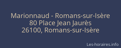 Marionnaud - Romans-sur-Isère