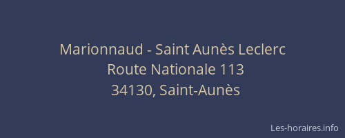 Marionnaud - Saint Aunès Leclerc