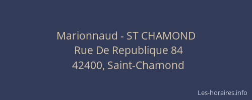 Marionnaud - ST CHAMOND