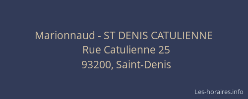 Marionnaud - ST DENIS CATULIENNE