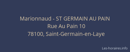 Marionnaud - ST GERMAIN AU PAIN