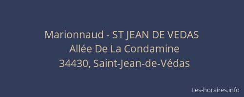 Marionnaud - ST JEAN DE VEDAS