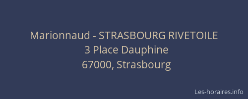 Marionnaud - STRASBOURG RIVETOILE