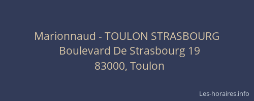 Marionnaud - TOULON STRASBOURG