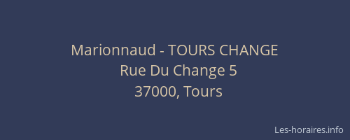 Marionnaud - TOURS CHANGE