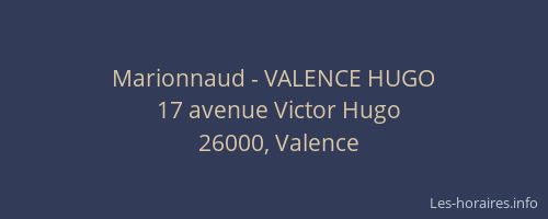 Marionnaud - VALENCE HUGO