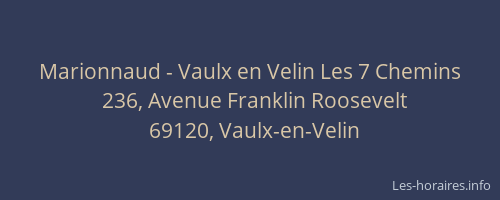 Marionnaud - Vaulx en Velin Les 7 Chemins