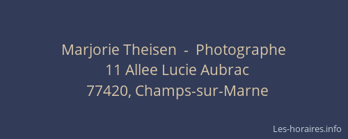 Marjorie Theisen  -  Photographe