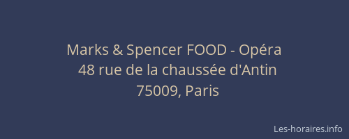 Marks & Spencer FOOD - Opéra